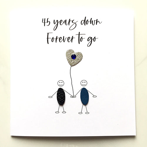 45th Wedding Anniversary Card (Sapphire Anniversary) 45 Years Down