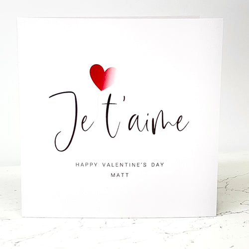 Valentine's Day Card Personalised Name Je T'aime Valentines Husband Wife Him Her