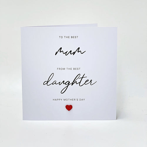 Mother's Day Card Best Mum Card Best Daughter Mummy Mothering Sunday