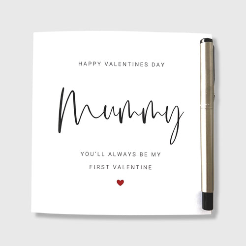 1st Valentine's Day Card as Mummy