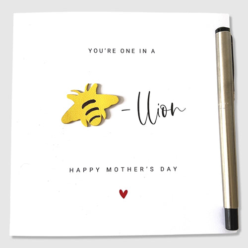 Mother's Day Card - One in a Billion Unique Leather Bee