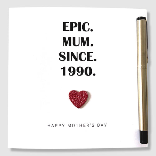 Mother's Day Card Epic Mum Mam Mom Mummy